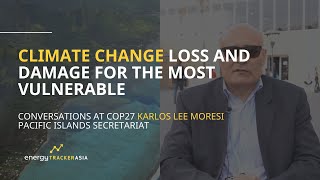 Loss and Damage for the Pacific Islands COP27  Karlos Lee Moresi Pacific Islands Secretariat [upl. by Tterrab]