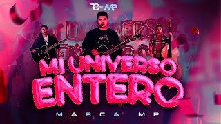 MARCA MP  MI UNIVERSO ENTERO Official Video [upl. by Hogg]