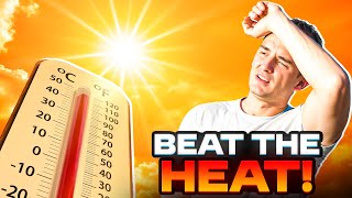 How To Prevent Excessive Heat Secrets To Beat The Heat [upl. by Medrek]