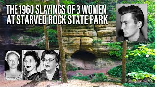 The 1960 Starved Rock Murders [upl. by Huang947]