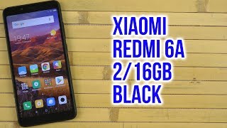 Распаковка Xiaomi Redmi 6A 216GB Black [upl. by Yecnay]