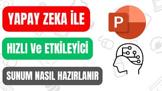 Yapay Zeka İle PowerPoint Sunumu Nasıl Hazırlanır  Hızlı Ve Kolay Yöntem [upl. by Odilia]