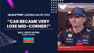 Max Verstappen Post Qualifying Interview Azerbaijan GP 2024 [upl. by Llerroj]