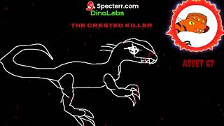 The Crested Killer Asset 67 theme DinoLabs ost [upl. by Winnie]