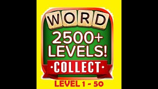 LETS START  WORD COLLECT  LEVEL 1 TO LEVEL 50  MOBILE GAMEPLAY  OFFLINE  ONLINE FREE GAME [upl. by Lexis662]