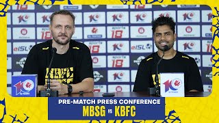 MBSG vs KBFC  ISL 10  PreMatch Press Conference  Kerala Blasters [upl. by Novyart]