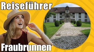 Fraubrunnen  Travel Tipps  Reiseführer Deutsch [upl. by Anelra]