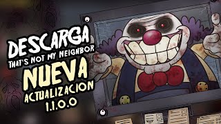 NUEVA ACTUALIZACION 1100 Nightmare Mode THATS NOT MY NEIGHBOR quotESE NO ES MI VECINOquot [upl. by Torin105]