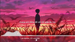 LyricsVietsub Landslide  Oh Wonder [upl. by Burra]