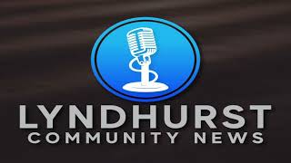 Ep 55 Lyndhurst Community News [upl. by Rhonda883]