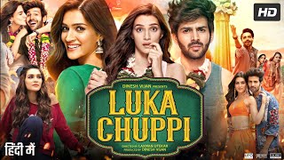 Luka Chuppi Full Movie  kartik Aaryan  Kriti Sanon  Pankaj Tripathi  Aparshakti  Review amp Facts [upl. by Ahsienahs]