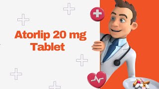 Atorlip 20 mg Tablet [upl. by Kinny]