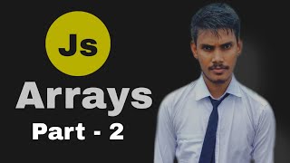 L2 Array In JavaScript  Arrays Memory Management  Ashish Patel Coder [upl. by Aihsirt]