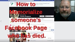 How to Memorialize a Facebook Page when someone dies [upl. by Aliehs]