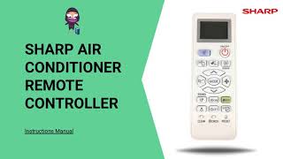 Sharp Air Conditioner Remote Controller Indepth User Guide and FAQs [upl. by Calandria]