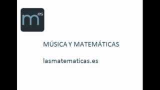 Musica y matemáticas [upl. by Yehudi819]