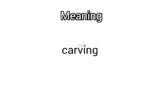 carving meaning in English amp Telugu  GoogulDictionary dictionary meanings telugu english car [upl. by Ssidnak]