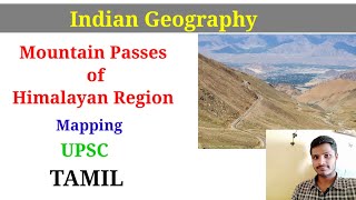 Mountain passes of India Himalayan Region in Tamil UPSC  Indian Geography  upsc [upl. by Saeger378]