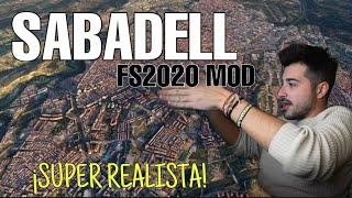 MOD realista SABADELL  FS2020 [upl. by Polivy376]