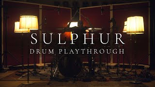 Indistinct  quotSulphurquot Drum Playthrough [upl. by Teyut]