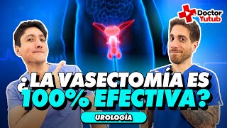 ¿LA VASECTOMÍA ES 100 EFECTIVA  DOCTOR YUTUB [upl. by Close]