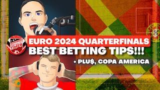 FC Stoppage Time  BEST BETS Euro 2024 Quarterfinals from Two Guys on a RecordSetting Heater [upl. by Auqinehs]