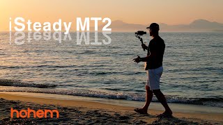 Hohem iSteady MT2 Gimbal REVIEW  TUTORIAL Mobile Mirroless and Action Cameras [upl. by Anitsyrc]