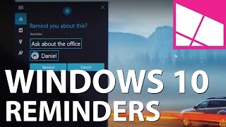 How to set a reminder with Cortana in Windows 10 [upl. by Pazia]