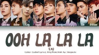 EXO 엑소  Ooh La La La 닿은 순간 Color Coded Lyrics EngRomHan가사 [upl. by Eusassilem423]