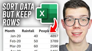 How To Sort Data In Excel But Keep Rows Together  Full Guide [upl. by Averat]