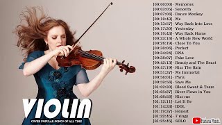 Top 30 Violin Covers of Popular Songs 2021  Best Instrumental Music For Work Study Sleep [upl. by Schuler859]