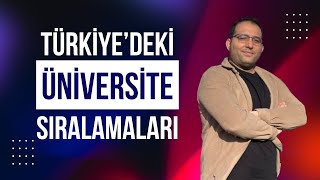 Üniversite Sıralamaları Nasıl Yapılıyor Türkiyedeki Üniversiteler Neden Sıralamalara Giremiyor [upl. by Swain508]