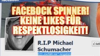 Spinner erklären Michael Schumacher schon für Tod Auf Facebook [upl. by Tavey]