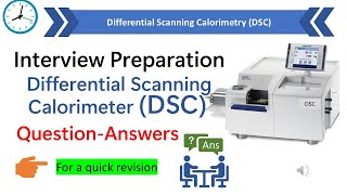 Differential Scanning Calorimeter DSC  Interview question answer on DSC [upl. by Grizel]