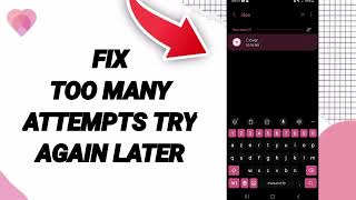 How To Fix Too Many Attempts Try Again Later On Clover Period And Cycle Tracker App [upl. by Clerissa988]