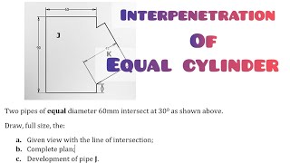 Interpenetration of Cylinder of Equal diameter in  Technical drawing  Engineering drawing [upl. by Coffee853]