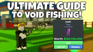 Full Void Fishing Guide for MAXIMUM PROFITS Updated [upl. by Biel]