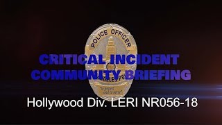 Hollywood Area Law Enforcement Related Injury 101118 NRF05618 [upl. by Cortney441]