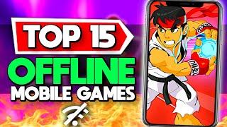 Top 15 Offline Mobile Games App Store Recommended Android  iOS [upl. by Arola]