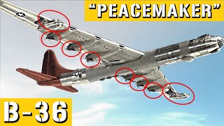 B36 Peacemaker The Aircraft That Defined a Nuclear Era [upl. by Ahasuerus706]