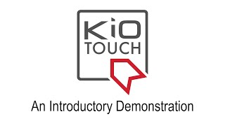 KioTouch An Introductory Demonstration [upl. by Kelam955]