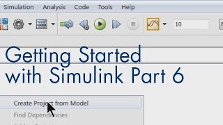 Getting Started with Simulink Part 6 How to Manage Your Simulink Model [upl. by Retrak19]