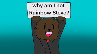 Favremysabreart I think Why am I not Rainbow Steve  AnimaticAnimation [upl. by Hamlin147]