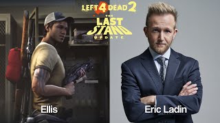 Left 4 Dead 2 Voice Actors [upl. by Bilak]