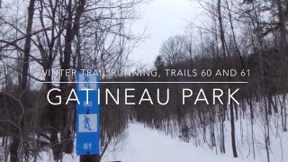 Winter Trail Running Trails 60 and 61 Gatineau Park [upl. by Ahsi]