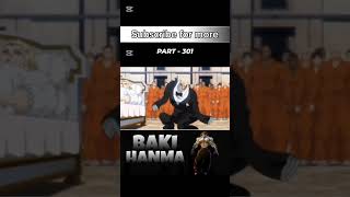 Baki Hanma season 1 part 301 shortvideo baki bakihanma anime viralvideo youtubeshorts trending [upl. by Bohaty]