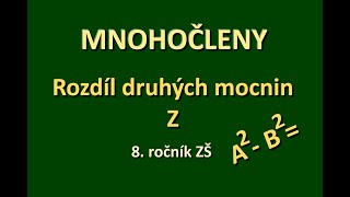 Rozdíl druhých mocnin Z [upl. by Wilden87]