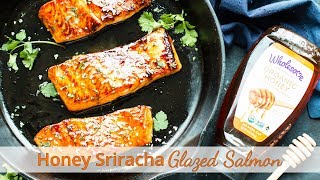 Honey Sriracha Glazed Salmon [upl. by Natal500]