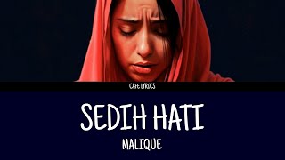 Malique  Sedih Hati lirik [upl. by Ennairod]