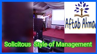 Solicitous Style of Management [upl. by Charlet]